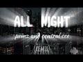 Central Cee x Prinz - All Night remix