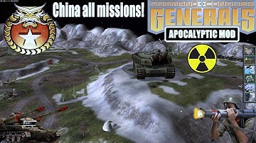 China missions update! C&C Generals Zero Hour Apocalyptic mod