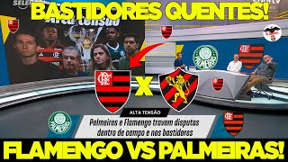 BASTIDORES QUENTES! FLAMENGO E PALMEIRAS! QUEM VAI SER CAMPEÃO DO BRASILEIRÃO E DA LIBERTADORES?