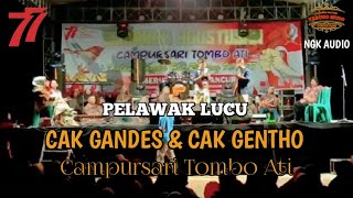 CAK GANDES &amp; CAK GENTO LUCU POLL II CAMPURSARI TOMBO ATI LIVE DESA PANCUR KEC TEMAYANG