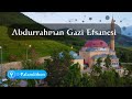 Abdurrahman gazi hz menkbesi 4k