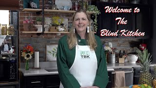 Welcome to The Blind Kitchen