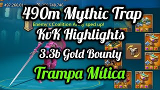 Lords Mobile. 490m Mythic Trap. Rally Trap. KvK Highlights. 3b Gold Bounty On Me. Lords Mobile ESP