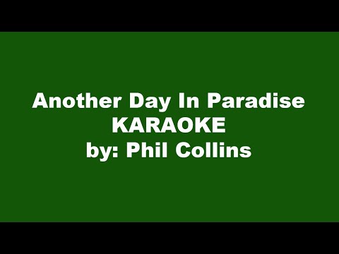 Phil Collins Another Day In Paradise Karaoke