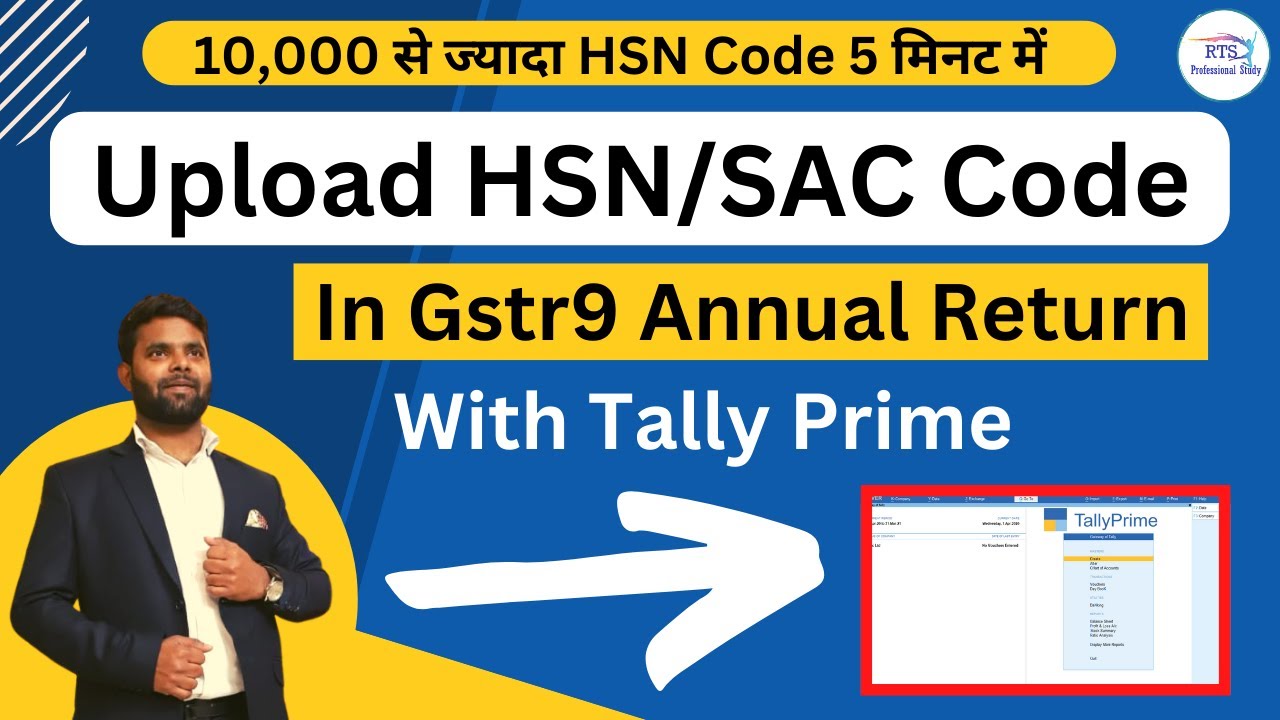 Upload HSN SAC Code In GSTR 9 Annual Return With Tally Prime Upload 