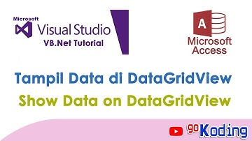 TUTORIAL VB.NET : "Menampilkan Data Dari Database di VB.Net Datagridview"