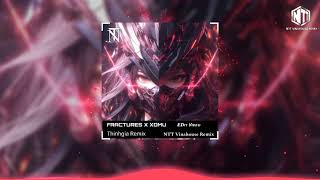 Fractures X Xomu Lantern  Thinhgia Remixnhc Hot Nht Tik Tok