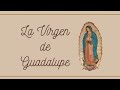 LA VIRGEN DE GUADALUPE estrella de la mañana...mi virgencita