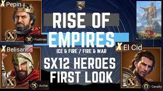 SX12 Heroes First Look - Rise Of Empires Ice & Fire