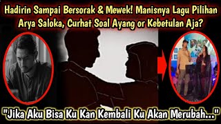 HADIRIN SAMPAI Bersorak & Mewek! Manisnya Lagu Pilihan Arya Saloka, Kebetulan or Curhat Soal Ayang?