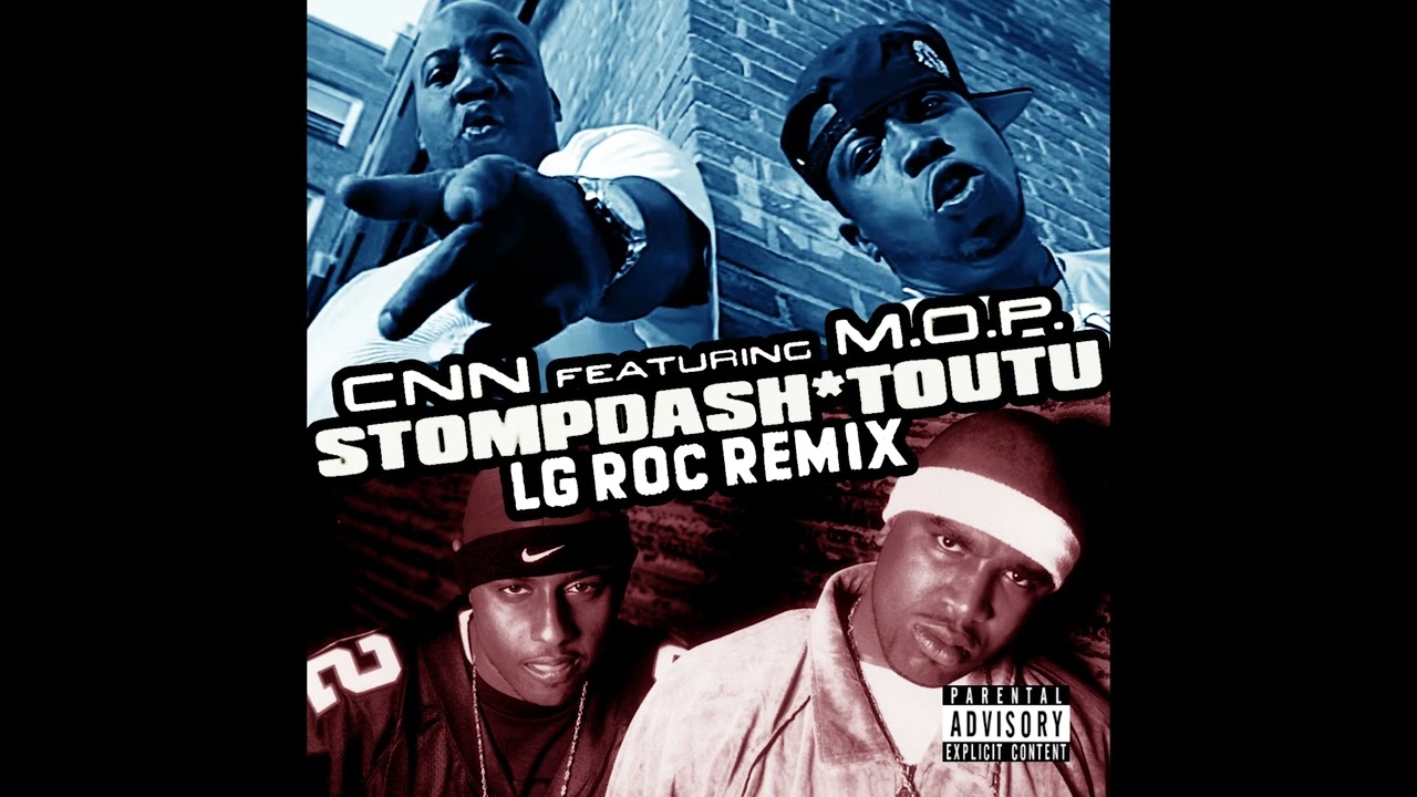 M.O.P. feat CNN - SOMPDASHITOUTU