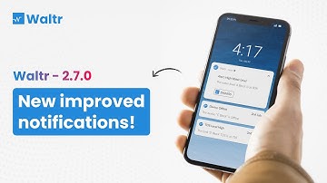 All New Improved Notifications on Water System | Waltr 2.7.0