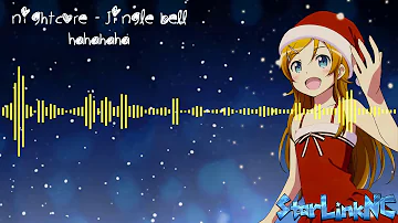 Nightcore - Jingle Bell HAHAHAHA