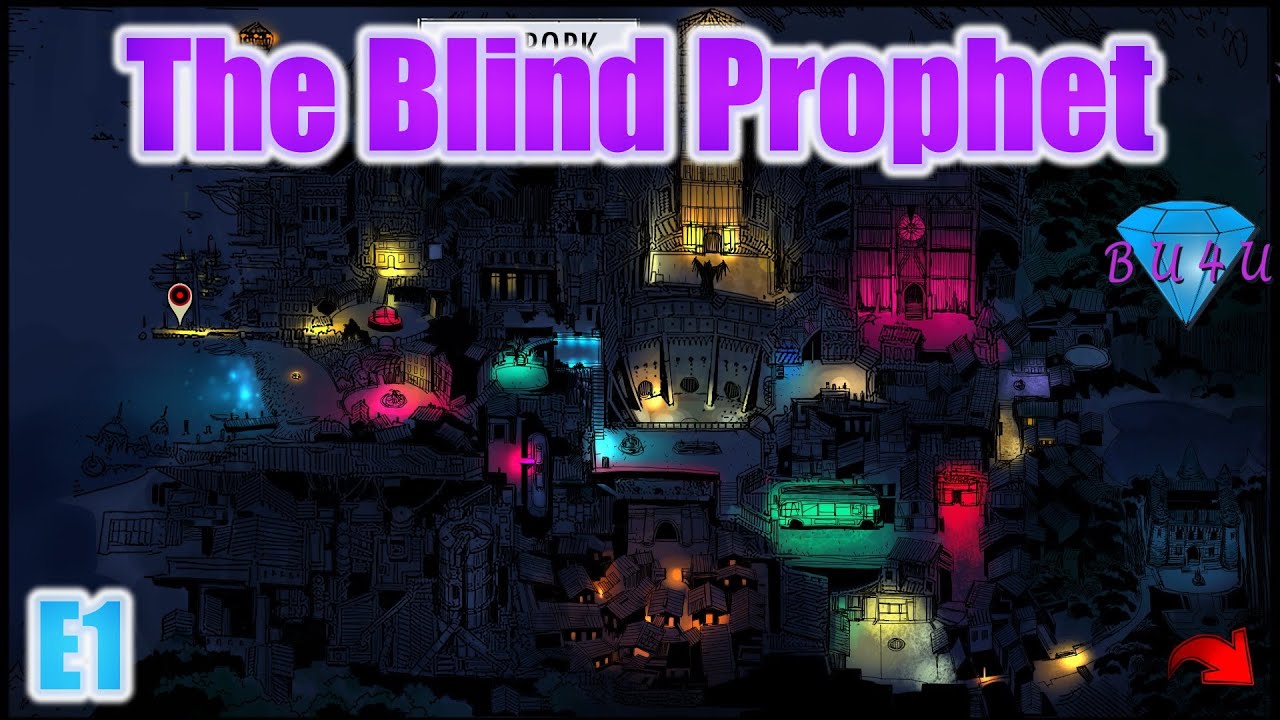 the blind prophet walkthrough