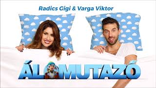 Radics Gigi & Varga Viktor - Álomutazó chords