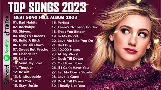 Top Hits 2023  ? New Popular Songs 2023 ⭐ Best English Songs ( Best Pop Music Playlist ) on Spotify