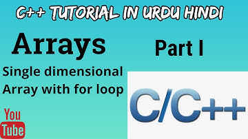 #17 Single dimensional array in C++ tutorial in Urdu/Hindi