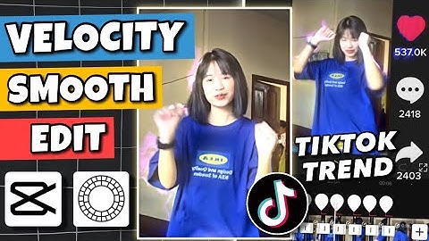VELOCITY EDIT USING CAPCUT | VELOCITY EDIT VSCO | PLAYDATE VELOCITY SMOOTH EDIT TUTORIAL