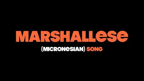 Marshallese Song - Dren in Meja