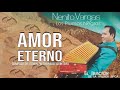 AMOR ETERNO - NENITO VARGAS Y LOS PLUMAS NEGRAS