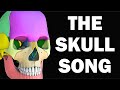 The skull bones song