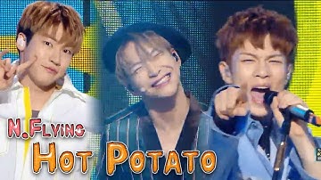 [HOT] N.FLYING - Hot Potato, 엔플라잉 - 뜨거운 감자 Show Music core 20180113
