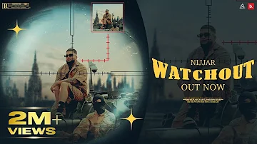 @Nijjar - Watchout  ( Official Music Video ) | Music by Mxrci | #punjabi Song