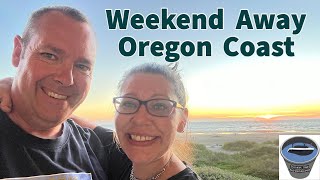 Weekend Away in Florence | Oregon Coast | Good Food and Beach Fun