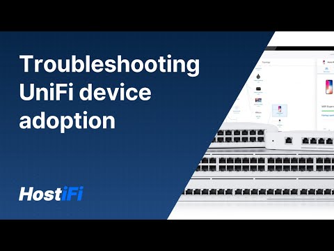 UniFi - Troubleshooting UniFi device adoption