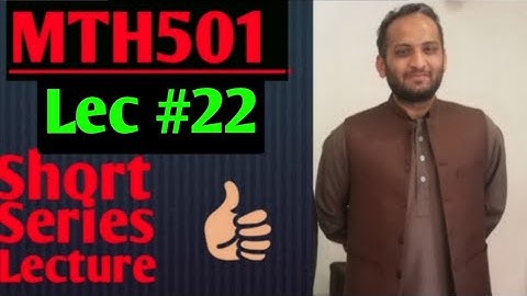 MTH501 :Important short series lecture ||lec #22||urdu hindi lecture ||maths by Zahfran