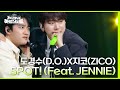 도경수(D.O.)X지코(ZICO) - SPOT! (Feat. JENNIE) [더 시즌즈-지코의 아티스트] | KBS 240510 방송 image
