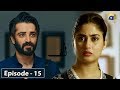 ALIF - Episode 15 || English Subtitles || 11th Jan 2020 - HAR PAL GEO