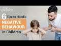 6  Effective  Parenting Strategies for Handling Negative Behaviour in Children