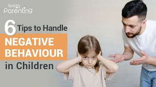 6  Effective  Parenting Strategies for Handling Negative Behaviour in Children screenshot 5