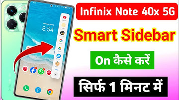 Infinix Note 40x 5g me smart sidebar kaise enable kare |how to enable smart sidebar in infinix