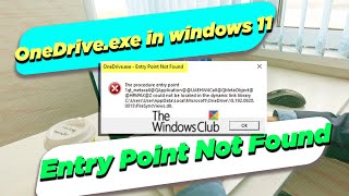 onedrive.exe entry point not found on windows 11 and 10