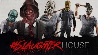 Watch #Slaughterhouse Trailer