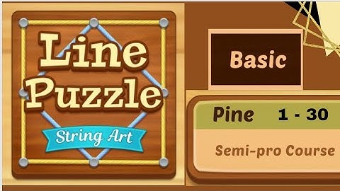 Line Puzzle- String Art| Basic - Pine 1 - 30 |Step by step solution| Gamer Eragm