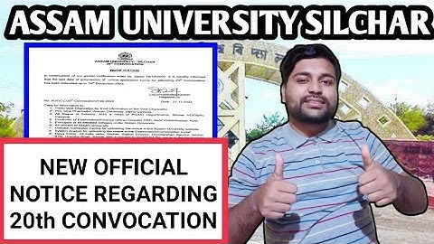 20th CONVOCATION official new notice published | Assam University | Pranoy Roy