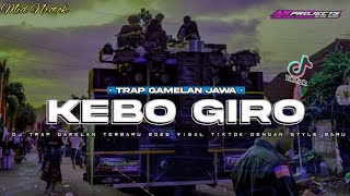 DJ KEBO GIRO TRAP GAMELAN MIDDLE NULUP ‼️‼️VIRAL TIKTOK