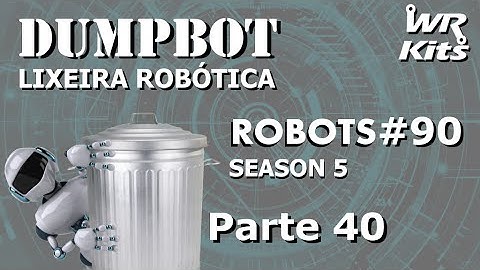 SOFTWARE FINAL DO SISTEMA 1 (DumpBot 40/x) | Robots #90