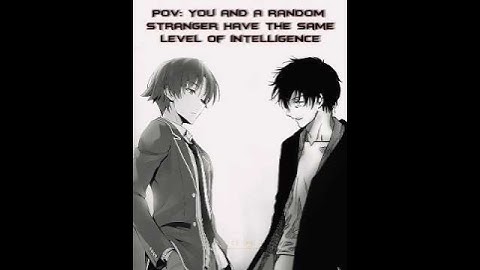 Pov: somebody matches your intelligence 🗣️🔥🔥 #ayanokoji #yuuichi #L #light #capcut #fyp