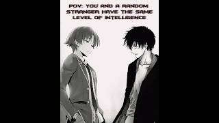 Pov Somebody Matches Your Intelligence
