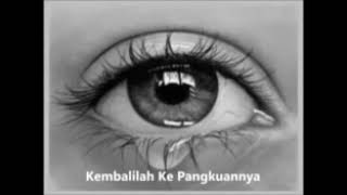 Rina Rahman - Kembalilah Ke Pangkuannya