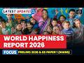 World Happiness Report 2026 | Key Highlights | Latest Update | Drishti IAS English
