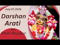 Darshan Arati Sri Dham Mayapur July 27 2025 Darshan Arati Sri Dham Mayapur July 27 2025