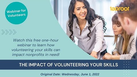 Webinar: The Impact of Volunteering Your Skills to Nonprofits