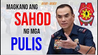 MAGKANO ANG SAHOD NG MGA PULIS? ALLOWANCES | BONUSES  AND BENEFITS | PNP SALARY GRADE 2021- 2023 screenshot 4