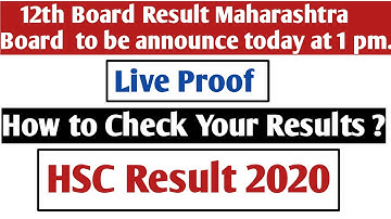 HSC Result Maharashtra Board to be announce Today | How to Check Result Live Proof | 12th Board 2020