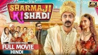 Sharma ji ki shaadi full movie hindi #sharmajikishadifullmovie